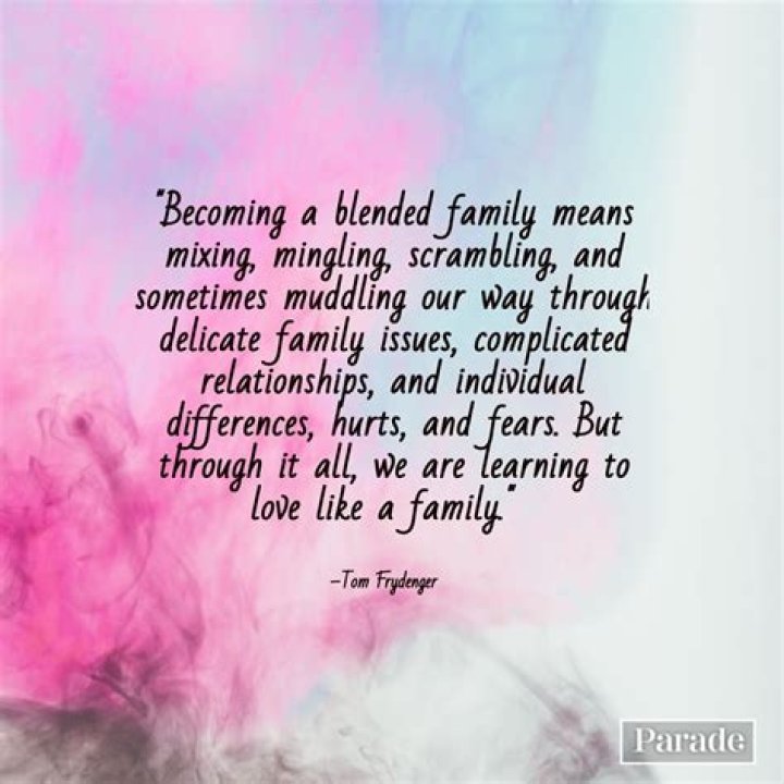 101 Heartwarming Blended Family Sayings To Melt Your Heart