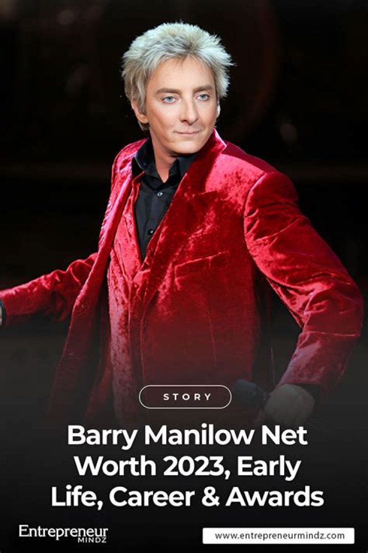 Barry Manilow Net Worth 2024: An In-Depth Look At His Wealth