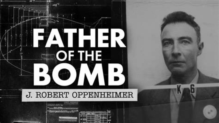 Discover The Enigmatic Oppenheimer: The Father Of The Atomic Bomb