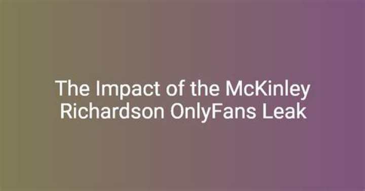 Exclusive Unseen: McKinley Richardson's OnlyFans Content Leaked