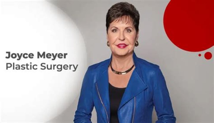 Joyce Meyer Plastic Surgery: Surprising Revelations Unveiled