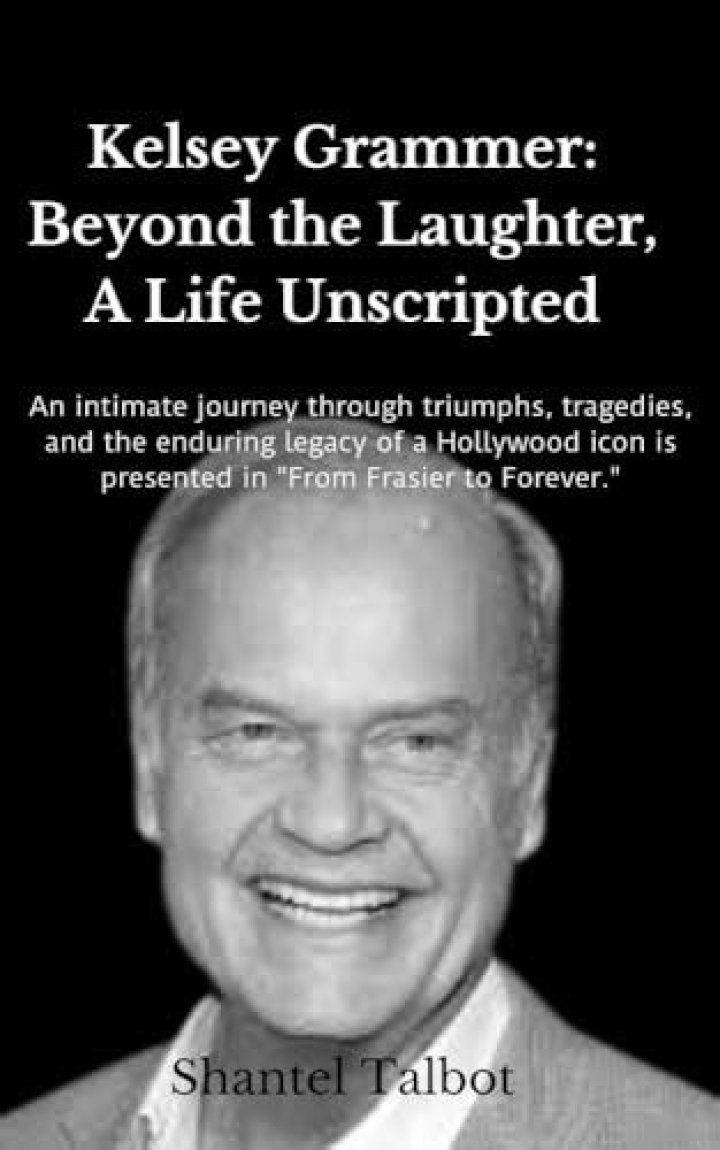 Kelsey Grammer And His Enduring Legacy In Sitcoms And Beyond
