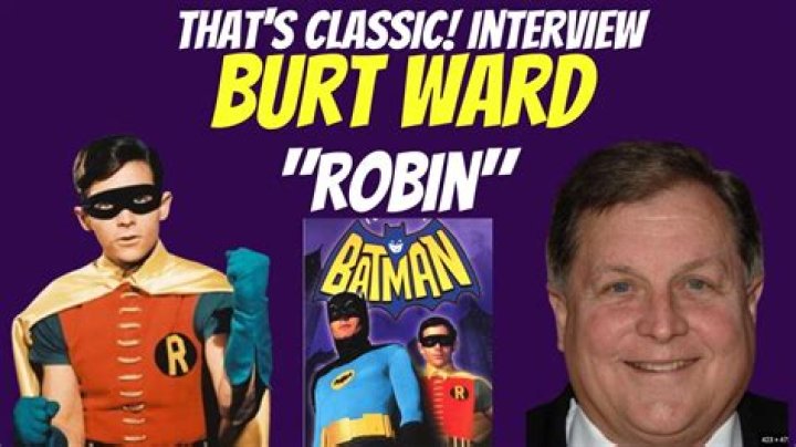 The Legendary Robin: An Interview With Burt Ward