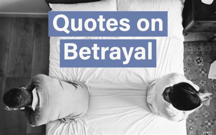 The Ultimate Collection Of Devastating Quotes On Betrayal By Friends