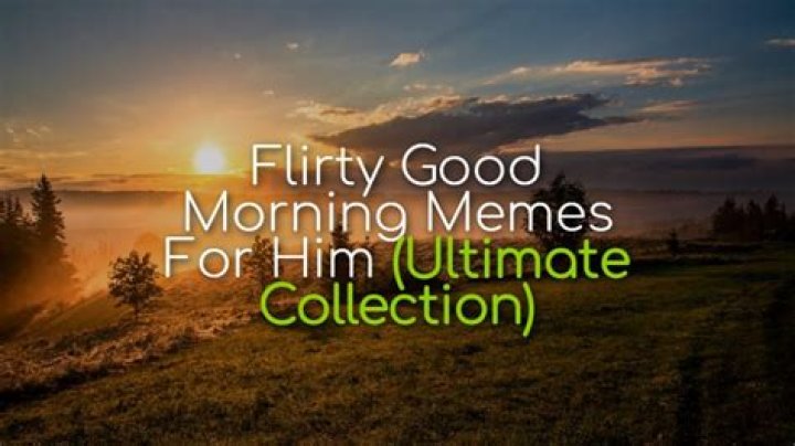 The Ultimate Collection Of Hilarious Good Morning Memes